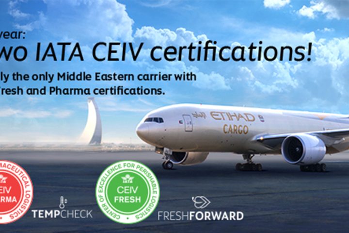 Etihad Cargo awarded IATA’s Centre of Excellence for Perishable Logistics, CEIV Fresh