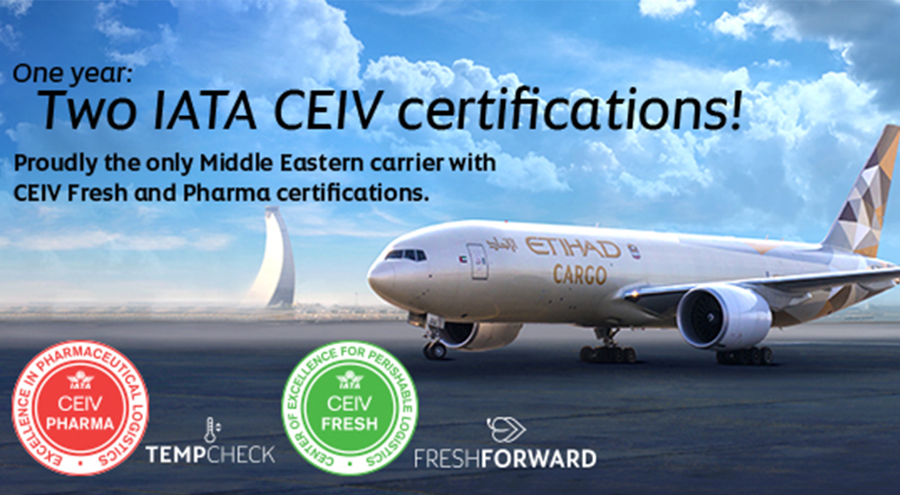 Etihad Cargo awarded IATA’s Centre of Excellence for Perishable Logistics, CEIV Fresh