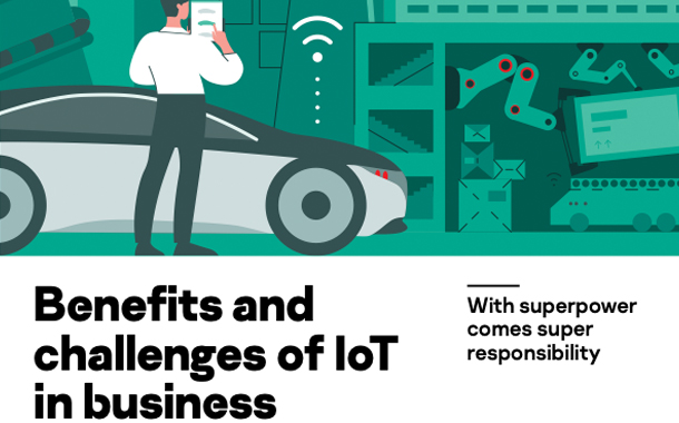 Kaspersky's report: With superpower comes super responsibility: benefits and challenges of IoT in business.