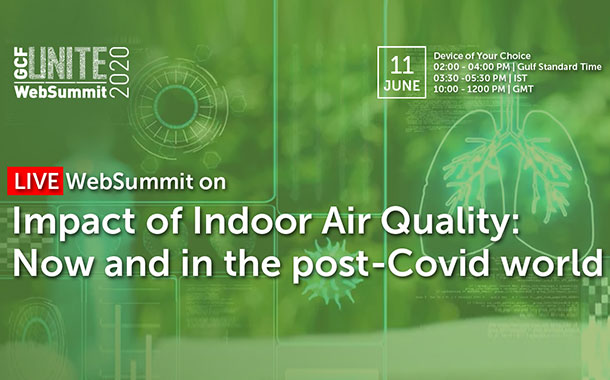 GCF WebSummit on Impact of indoor air quality, now and in the post-Covid world.