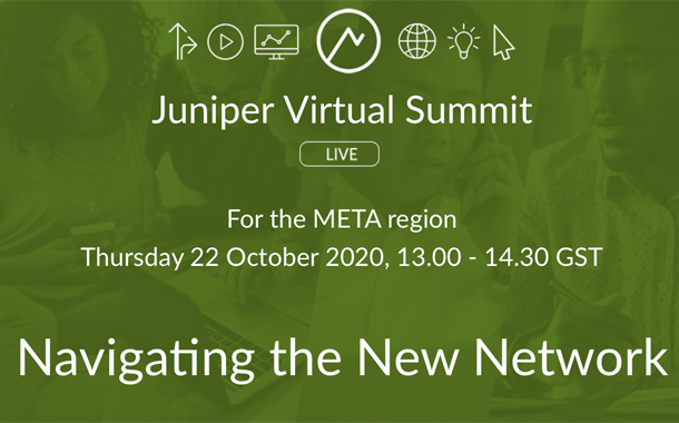 Juniper Networks' Navigating the New Network virtual event.