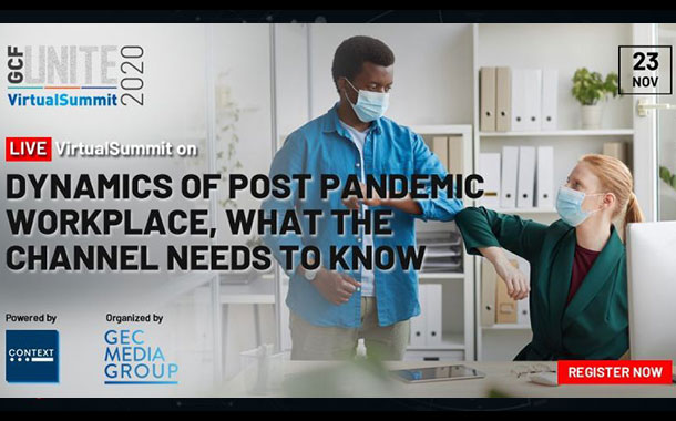 Dynamics Of Post Pandemic Workplace, What The Channel Needs To Know VirtualSummit.