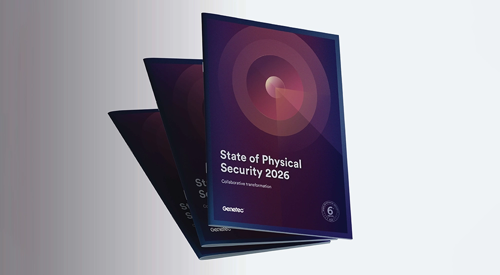 Genetec State of Physical Security 2026_Report